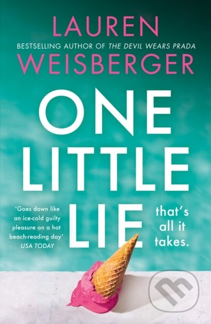 One Little Lie