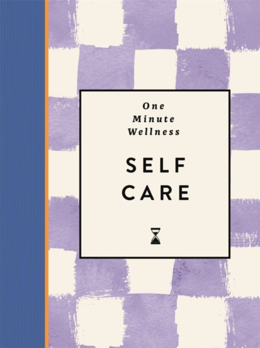 One-Minute Wellness: Self-care