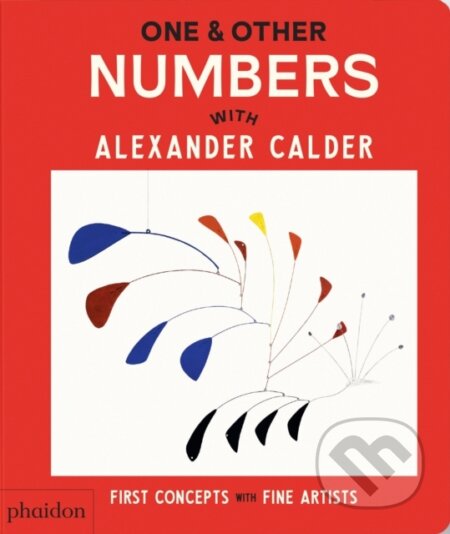 One & Other Numbers: with Alexander Calder