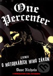 One Percenter - Legenda o motorkářích mimo zákon