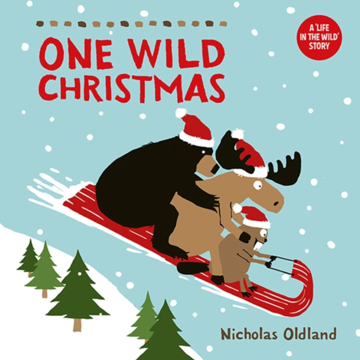 One Wild Christmas (New Edition)