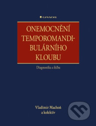 Onemocnění temporomandibulárního kloubu - diagnostika a léčba