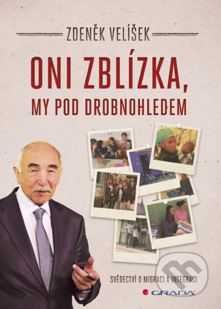 Oni zblízka, my pod drobnohledem