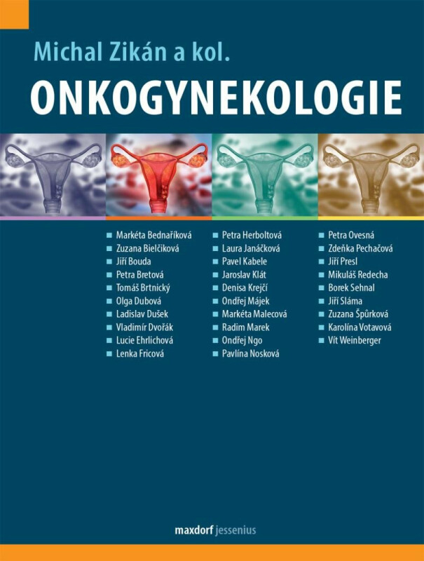 Onkogynekologie - kolektiv autorů, Michal Zikán