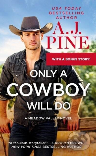 Only a Cowboy Will Do (Includes a bonus novella)