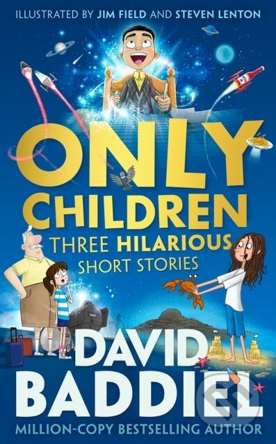 Only Children (Three Hilarious Short Stories)