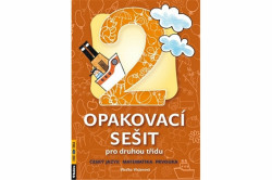 Opakovací sešit pro druhou třídu - ČJ, Mat, Prvouka - Vlaďka Gregorková Vicjanová