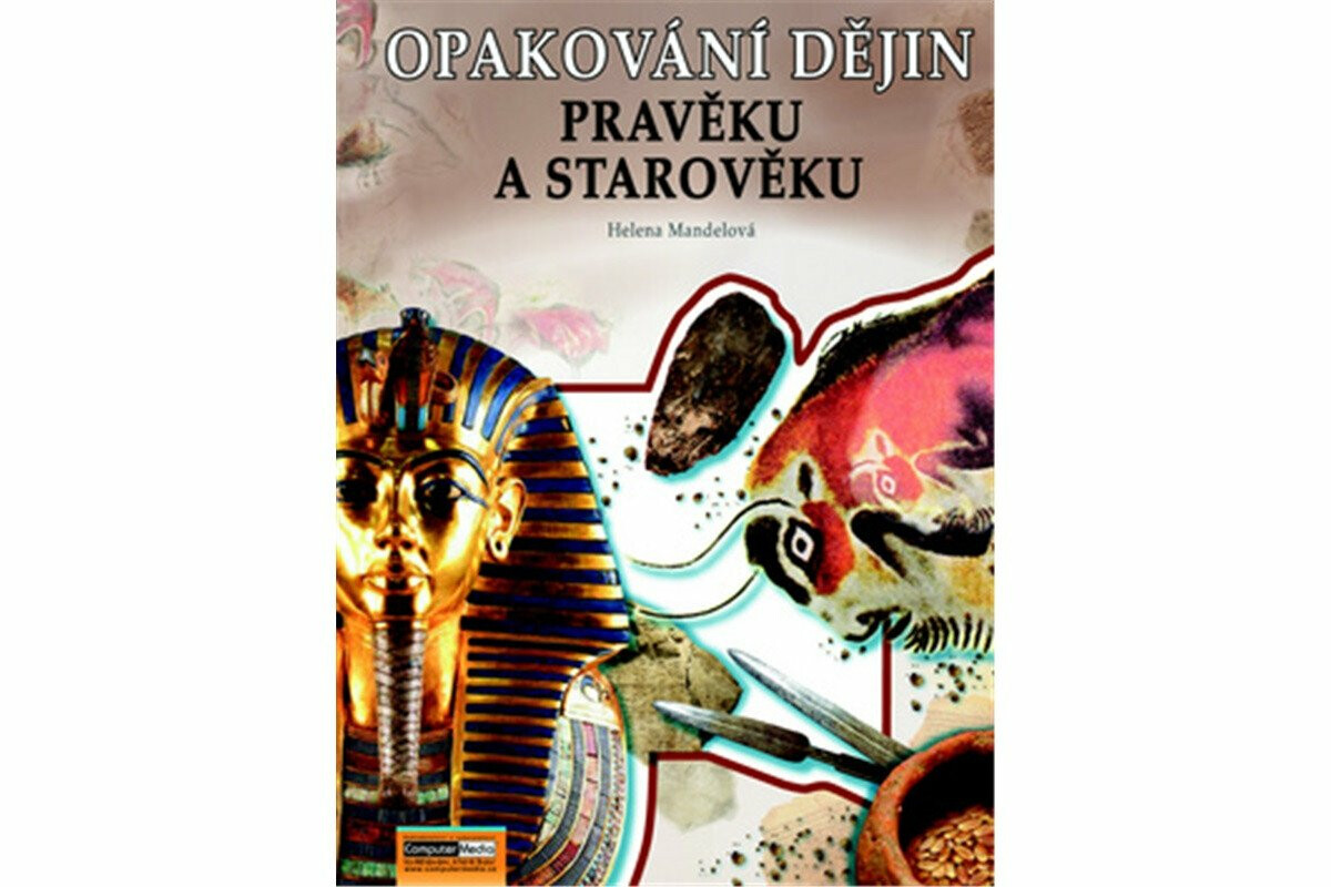 Opakování dějin pravěku a starověku - Zadání - Helena Mandelová
