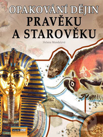 Opakování dějin pravěku a starověku (Zadání)