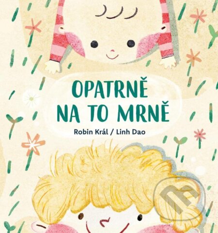 Opatrně na to mrně