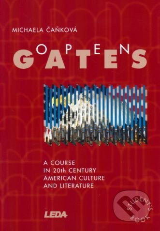 Open Gates – Americká literatura 20. století