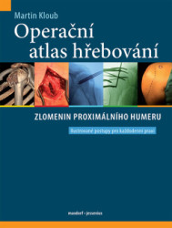 Operační atlas hřebování zlomenin proximálního femuru - kniha z kategorie Medicína