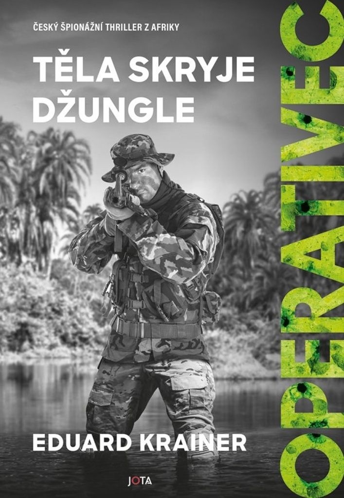 Operativec Těla skryje džungle (3)