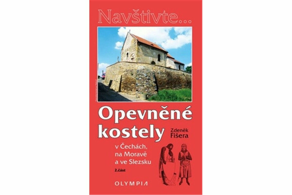 Opevněné kostely II. - Zdeněk Fišera