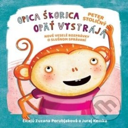 Opica Škorica opäť vystrája