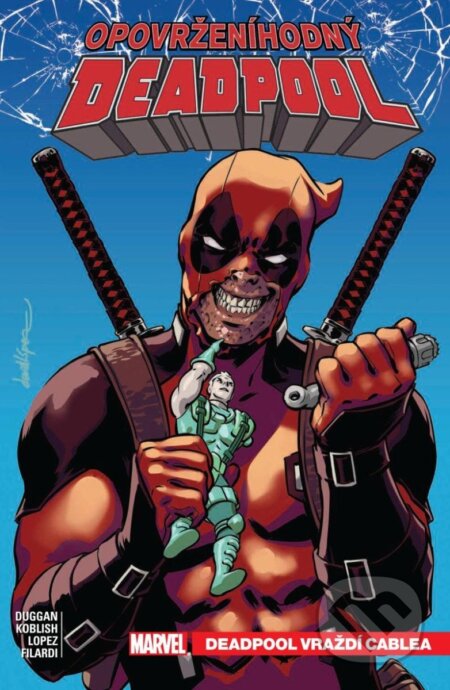 Opovrženíhodný Deadpool 1
