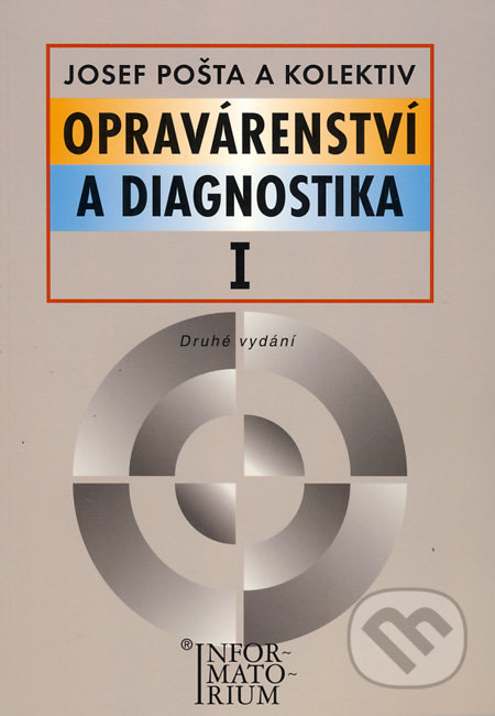 Opravárenství a diagnostika I (Druhé vydání)