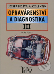 Opravárenství a diagnostika III (Druhé vydání)