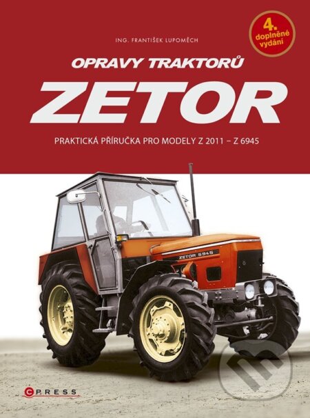 Opravy traktorů Zetor (Praktická příručka pro modely Z 2011