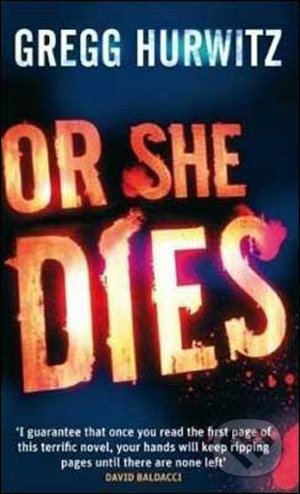Or She Dies