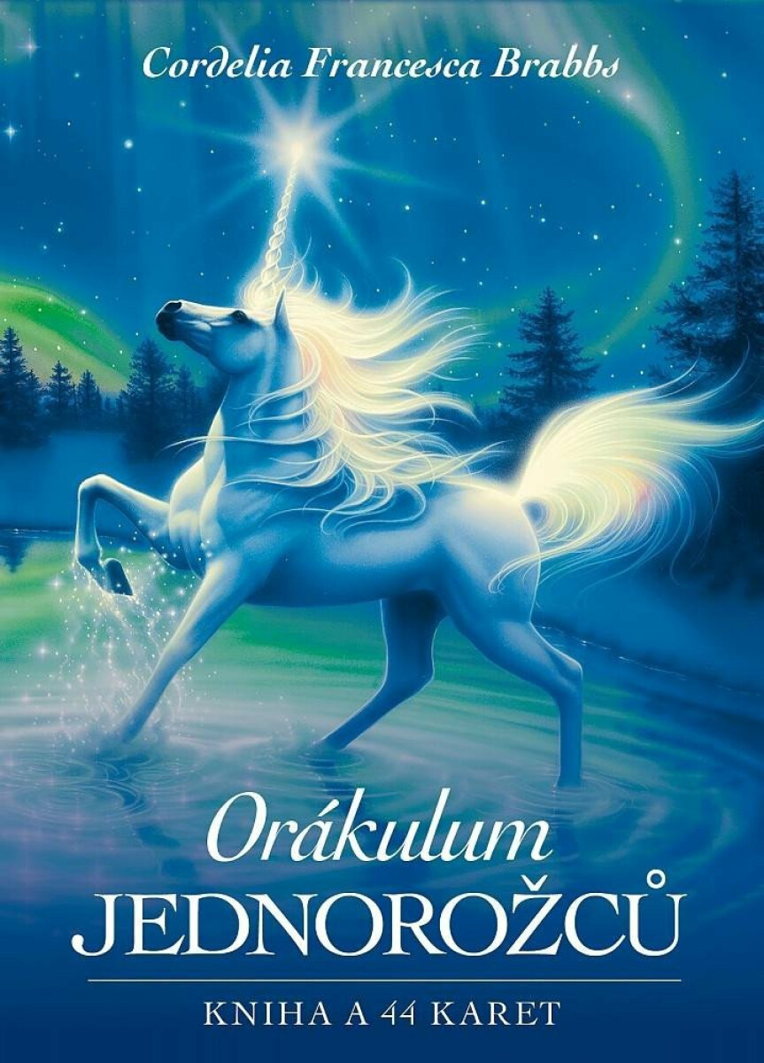Orákulum jednorožců - Cordelia Francesca Brabbs