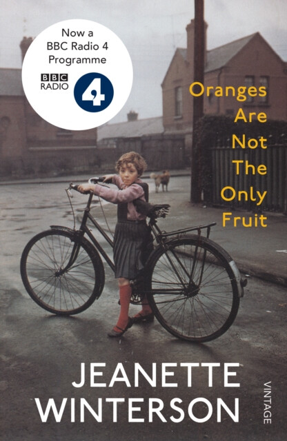 Oranges Are Not The Only Fruit - Jeanette Wintersonová