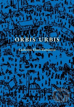 Orbis urbis (Románová tetralogie)