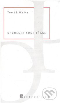 Orchestr kostitřase