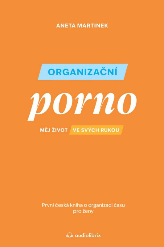 Organizační porno - Aneta Martinek