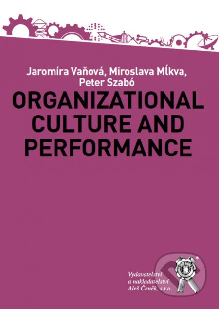Organizational Culture and Performance