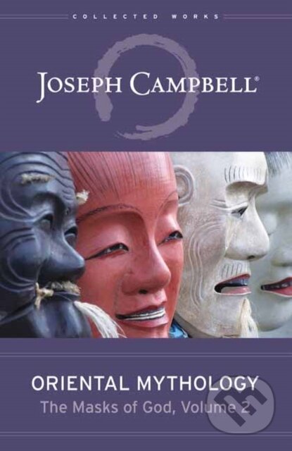 Oriental Mythology (The Masks of God, Volume 2)