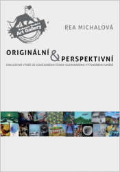 Originální & perspektivní (Exluzivní výběr ze současného česko-slovenského výtvarného umění) - kniha z kategorie Umění, design a architektura