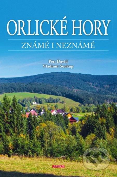 Orlické hory známé i neznámé