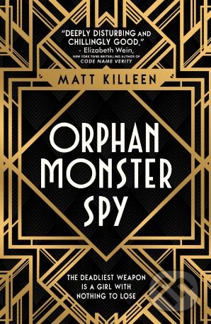 Orphan Monster Spy