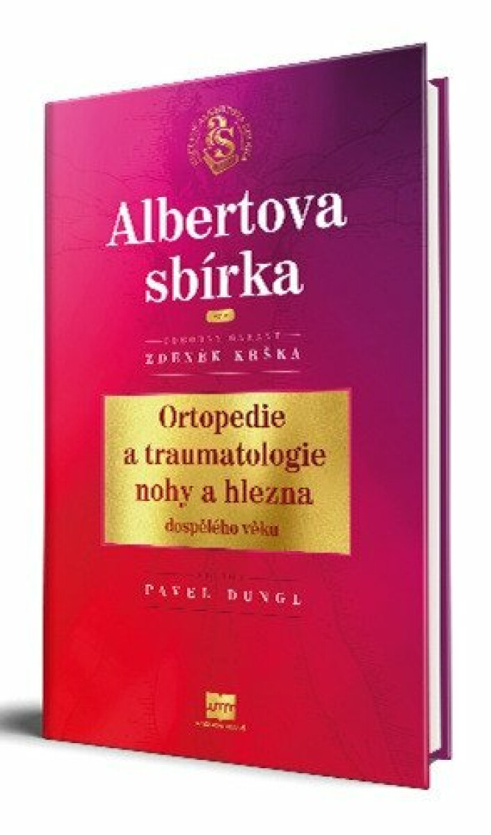 Ortopedie a traumatologie nohy a hlezna dospělého věku