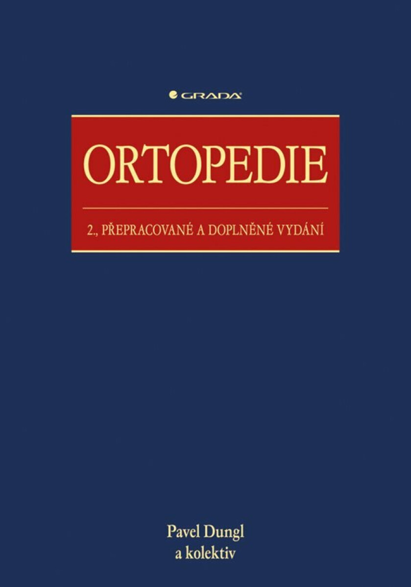 Ortopedie - Pavel Dungl