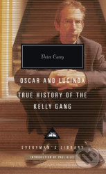 Oscar and Lucinda (True History of the Kelly Gang)