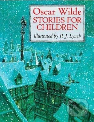 Oscar Wilde Stories For Children - Oscar Wilde