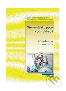 Ošetřovatelská péče v oční chirurgii