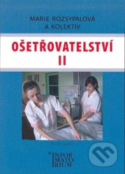 Ošetřovatelství II (Druhé vydání)