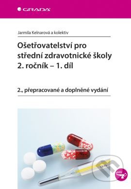 Ošetřovatelství pro střední zdravotnické školy
