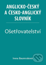 Ošetřovatelství - Anglicko-český a česko-anglický slovník