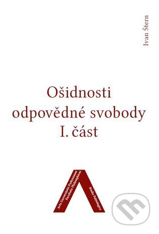 Ošidnosti odpovědné svobody 1