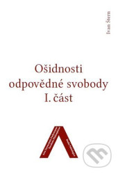 Ošidnosti odpovědné svobody 1