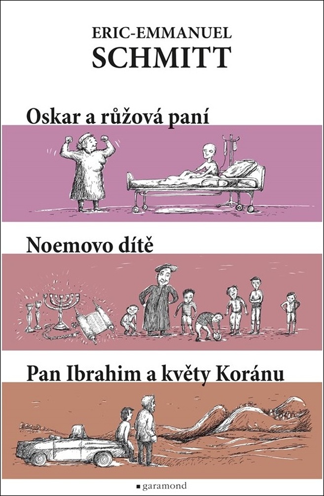 Oskar a růžová paní Noemovo dítě Pan Ibrahim a květy Koránu
