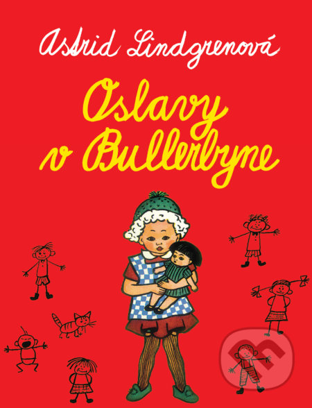 Oslavy v Bullerbyne