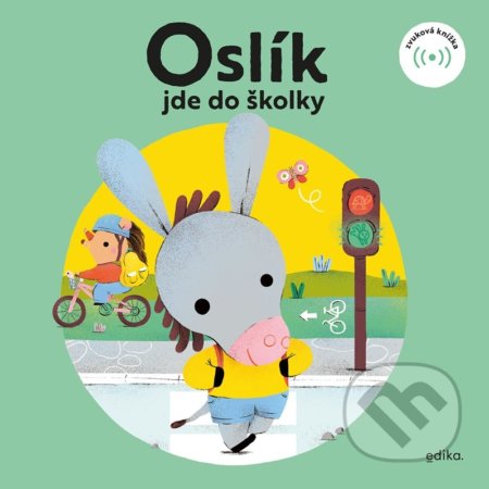 Oslík jde do školky