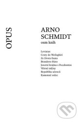 Arno Schmidt - Osm knih
