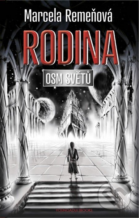 Osm světů 3: Rodina
