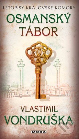 Osmanský tábor (Letopisy královské komory 7. díl)
